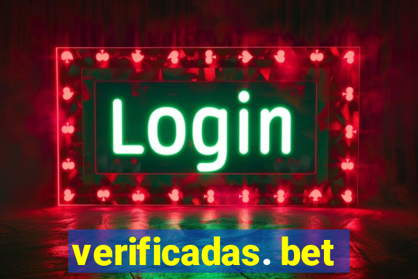 verificadas. bet